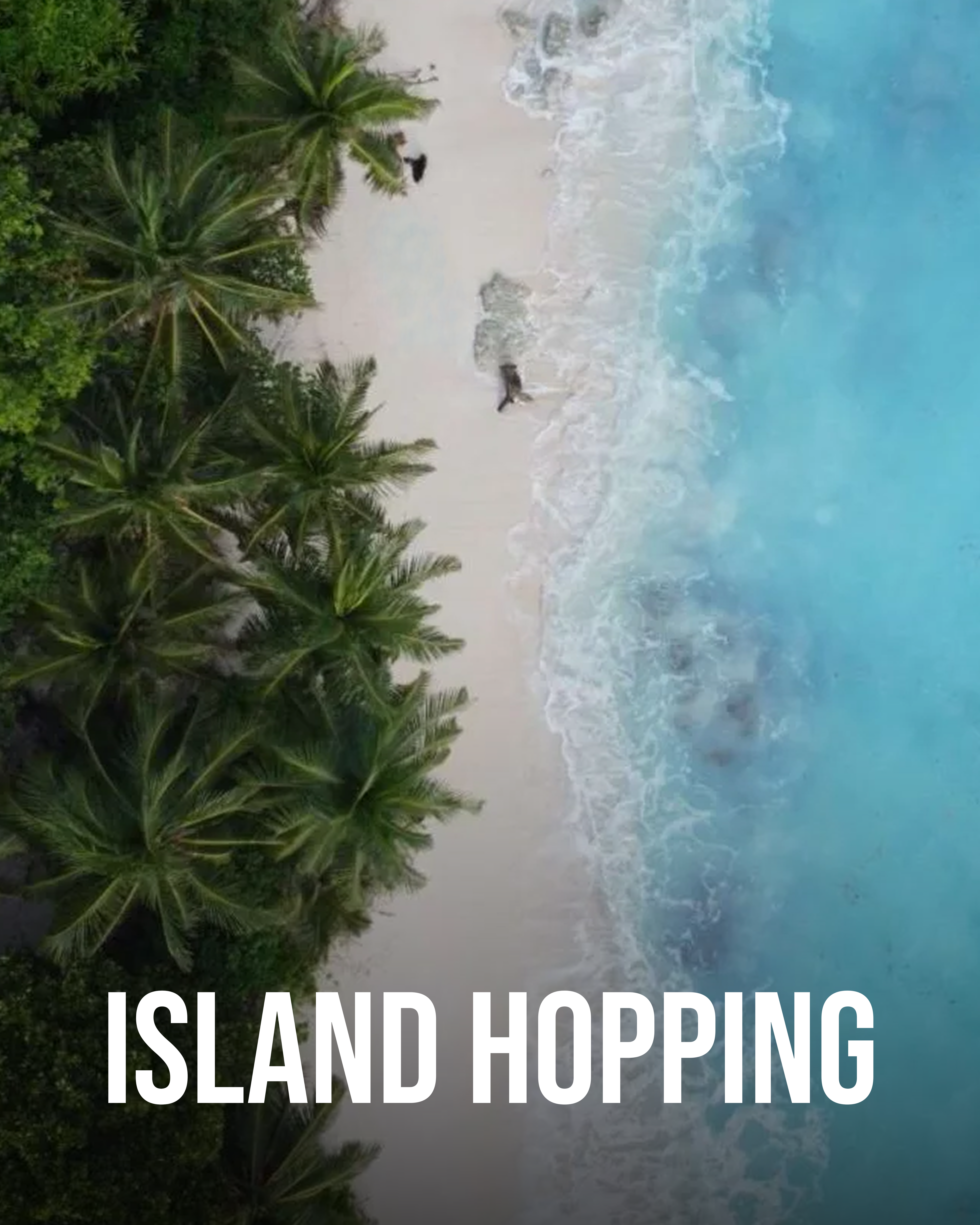 Island hopping trip